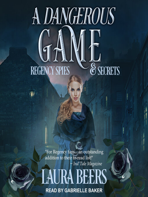 Title details for A Dangerous Game by Laura Beers - Available